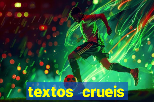 textos crueis demais para serem lidos rapidamente pdf